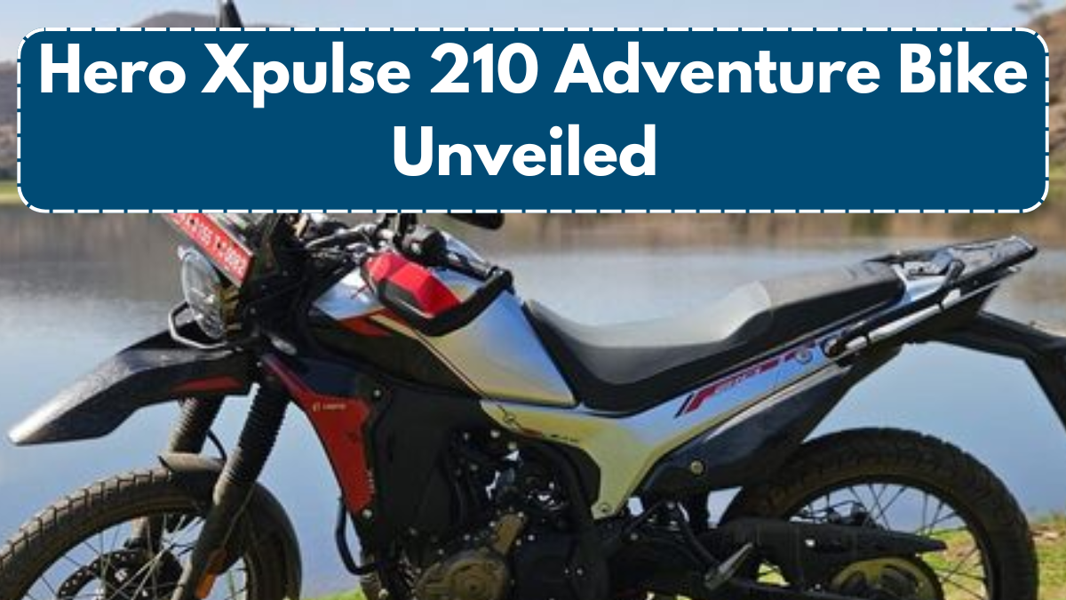 Hero Xpulse 210 Adventure Bike Unveiled – Specs and Off-Road Capabilities