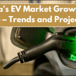 India's EV Market Growth in 2025 – Trends and Projections