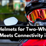 Smart Helmets for Two-Wheelers – Safety Meets Connectivity in 2025