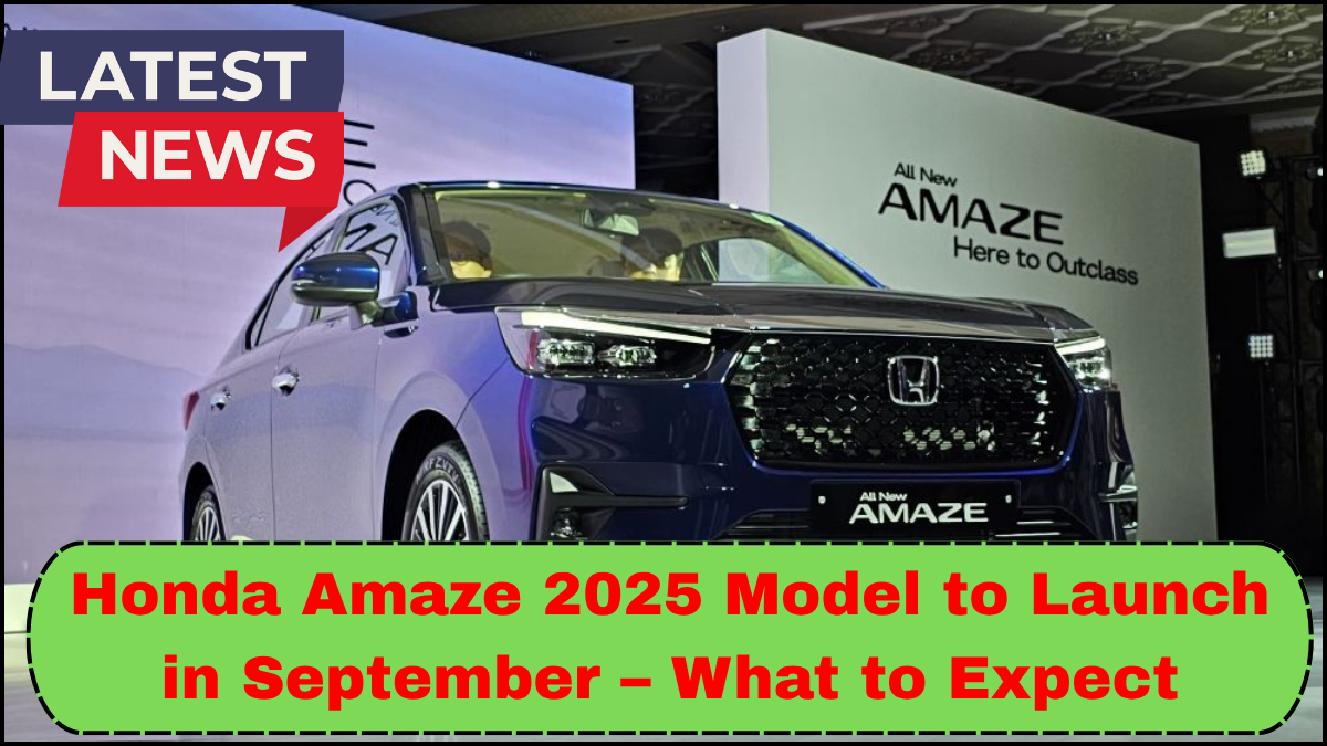 Honda Amaze 2025 Model to Launch in September – What to Expect