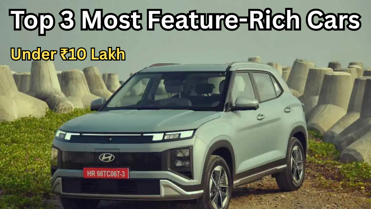 Top 3 Most Feature-Rich Cars Under ₹10 Lakh in 2025