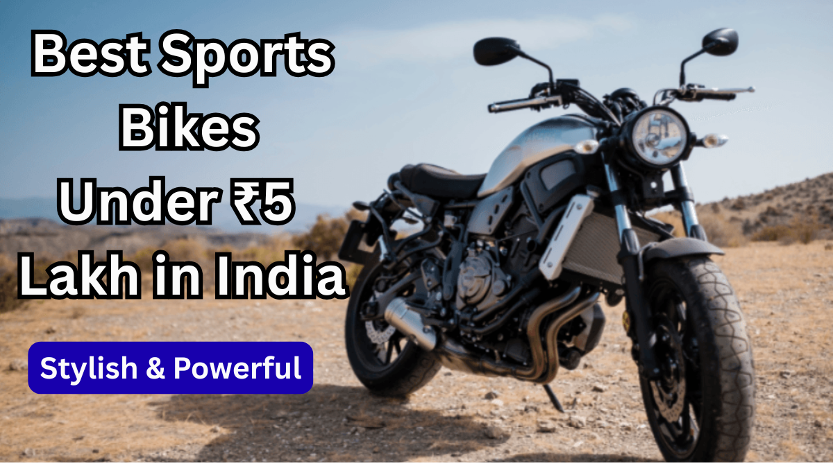 Best Sports Bikes Under ₹5 Lakh in India 2025 – Stylish & Powerful