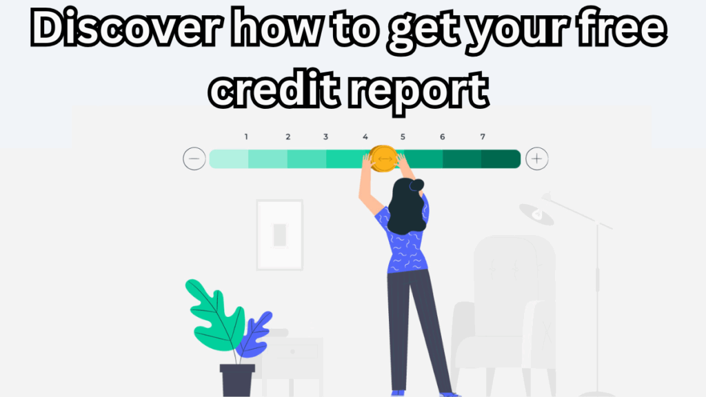 Free Credit Report in India 2025: Step-by-Step Guide to Access and Understand Your Score