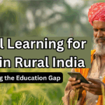 Digital Learning for Girls in Rural India 2025: Bridging the Education Gap