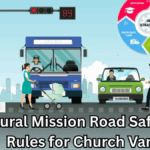 Rural Mission Road Safety Rules for Church Vans – 2025 Update