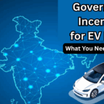 Government Incentives for EV Buyers in 2025 – What You Need to Know
